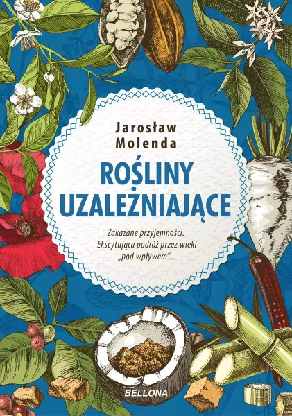 Rośliny uzależniające zdjęcie 1