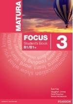 Matura Focus 3 SB PEARSON Sue Kay, Vaughan Jones, Daniel Brayshaw, Bartosz