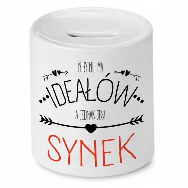 Skarbonka Dla Syna Niby Nie Ma Ideałów Prezent Z Nadrukiem Ze Zdjęciem zdjęcie 1