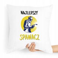 Poduszka Prezent Dla Najlepszego Spawacza Świata Z Nadrukiem Ze Zdjęciem