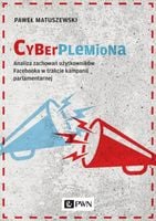 Matuszewski Cyberplemiona Analiza zachowań