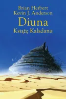 Trylogia Kaladanu. 1. Diuna. Książę Kaladanu