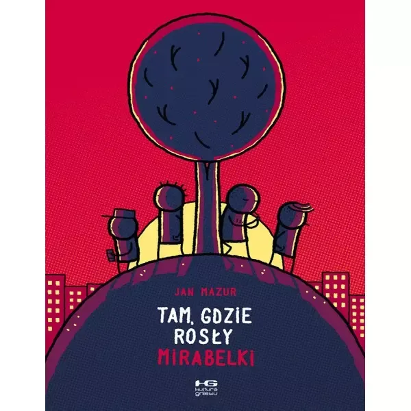Tam, gdzie rosły mirabelki zdjęcie 1