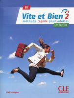 Vite et bien 2 B1 Claire Miquel