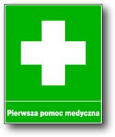 ZIO-2 ZNAK TABLICA - PIERWSZA POMOC PRZEDMEDYCZNA