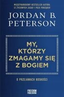 My, którzy zmagamy się z Bogiem B Peterson Jordan