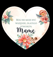 magnes serce 10 x 9cm BÓG STWORZYŁ MAMĘ