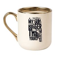 KUBEK "MY GUN IS BIGGER THAN YOURS" Wzór - Elegant Kremowo-Złoty 330 ml