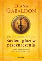 SIEDEM GŁAZÓW PRZEZNACZENIA DIANA GABALDON