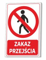 TABLICZKA PCV 3 MM ZAKAZ PRZEJŚCIA RUCHU PIESZYCH GRUBA UV