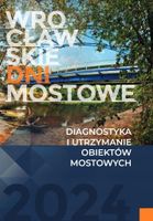 DIAGNOSTYKA I UTRZYMANIE OBIEKTÓW MOSTOWYCH RED. JAN BILISZCZUK