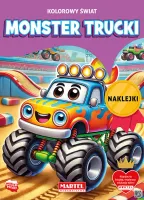Kolorowanka Kolorowy świat. Monster Trucki z naklejkami