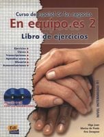 En equipo.es 2 Libro de Ejercicios + CD - Juan