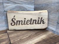Drewniana tablica szyld ŚMIETNIK