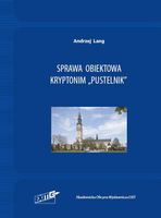 SPRAWA OBIEKTOWA KRYPTONIM "PUSTELNIK" ANDRZEJ LANG