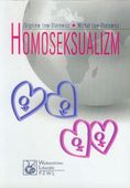 HOMOSEKSUALIZM ZBIGNIEW LEW-STAROWICZ, MICHAŁ LEW-STAROWICZ
