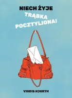 Niech żyje trąbka pocztyliona