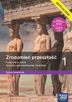 Zrozumieć przeszłość Historia podręcznik klasa 1 rozszerzenie