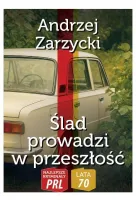 Najlepsze kryminały PRL.Ślad prowadzi w przeszłość