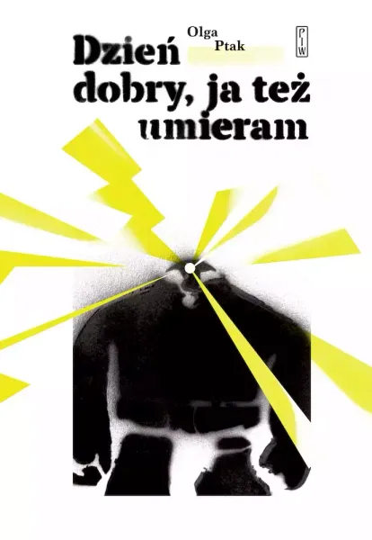 Dzień dobry, ja też umieram zdjęcie 1