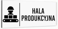 Tabliczka informacyjna HALA PRODUKCYJNA Aluminium BIAŁA Piktogram