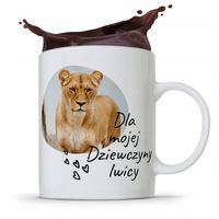 Kubek Prezent Dla Dziewczyny Dla Dziewczyny Lwicy Z Nadrukiem Ze Zdjęciem