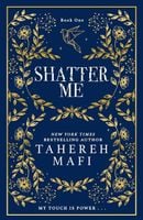 Shatter Me Tahereh Mafi