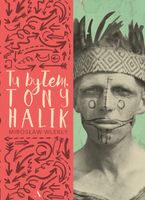 Tu byłem. Tony Halik [okładka miękka]