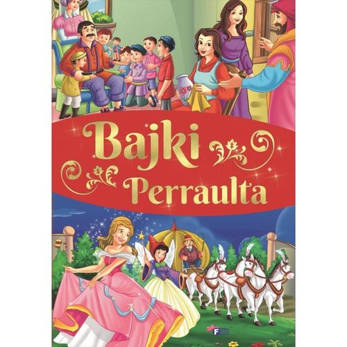 Bajki i Baśnie dla Dzieci - Bajki Perraulta na Arena.pl