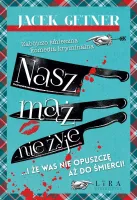 Nasz mąż nie żyje