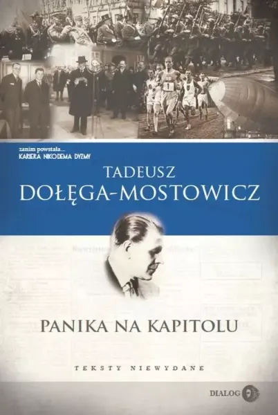 Panika na Kapitolu. Teksty niewydane zdjęcie 1