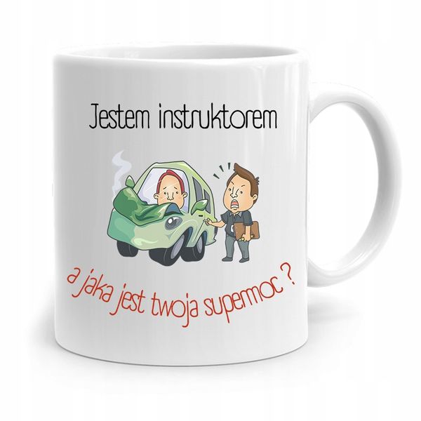 Dla Instruktora Kubek Prezent Jestem Instruktorem Z Nadrukiem Ze Zdjęciem zdjęcie 1