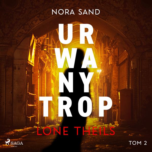 (mp3) Nora Sand. Tom 2: Urwany trop zdjęcie 1