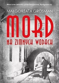 Mord na Zimnych Wodach zdjęcie 1