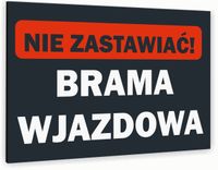 Tabliczka znak informacyjny 20x15 Antracyt NIE ZASTAWIAĆ Dibond NADRUK UV