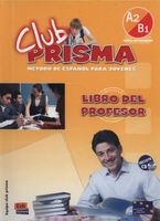 Club Prisma A2/B1 Libro del profesor + CD Ana Romero