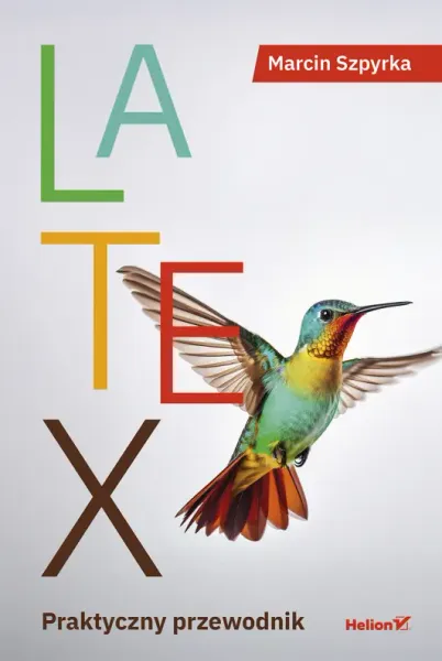 LaTeX. Praktyczny przewodnik zdjęcie 1
