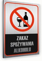 Tabliczka znak informacyjny 20x15 Srebrna ZAKAZ PICIA ALKOHOLU Nierdzewna