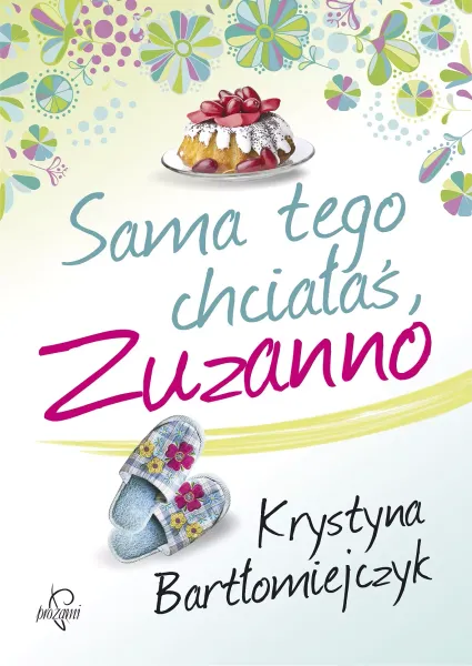 Sama tego chciałaś, Zuzanno zdjęcie 1