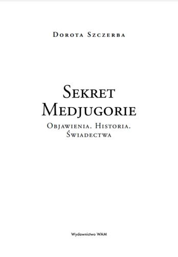 Sekret Medjugorie na Arena.pl