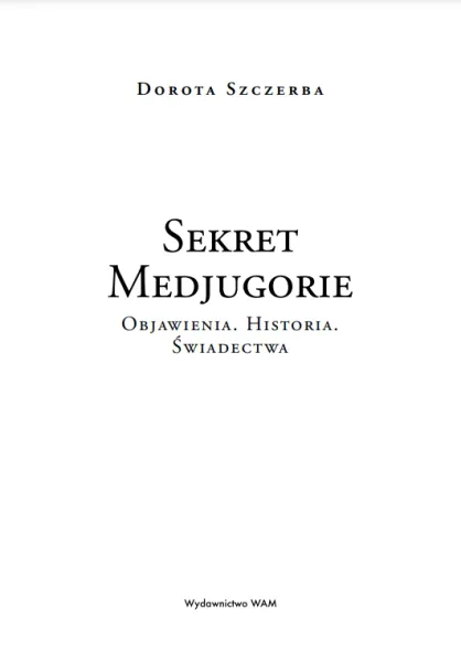 Sekret Medjugorie zdjęcie 2