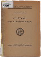 Stanisław Słoński O języku Jana Kochanowskiego 1949