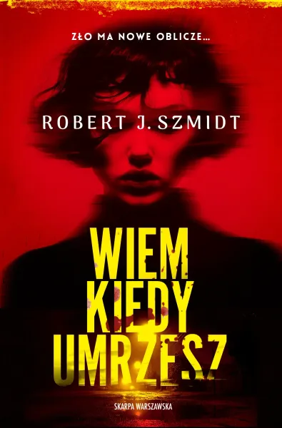 Wiem kiedy umrzesz zdjęcie 1
