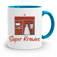 Kubek Błękitny Krawcowej Krawca Super Krawiec Z Nadrukiem Ze Zdjęciem