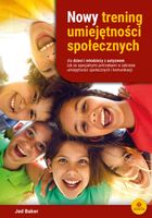NOWY TRENING UMIEJĘTNOŚCI SPOŁECZNYCH DLA DZIECI. . JED BAKER