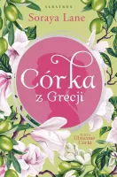 Utracone Córki. Tom 3. Córka Z Grecji
