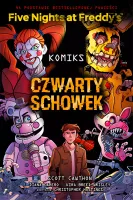 Five Nights At Freddy's. Tom 3. Czwarty Schowek