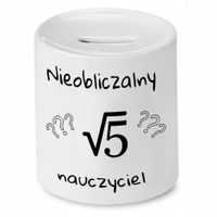 Skarbonka Na Dzień Nauczyciela Nieobliczalny Z Nadrukiem Ze Zdjęciem