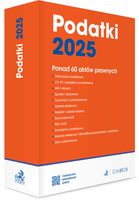 Podatki 2025 z aktualizacją online- ponad 60 aktów prawnych Praca zbiorowa