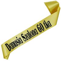 Szalona 60 tka + imię - złota szarfa z czarnym nadrukiem